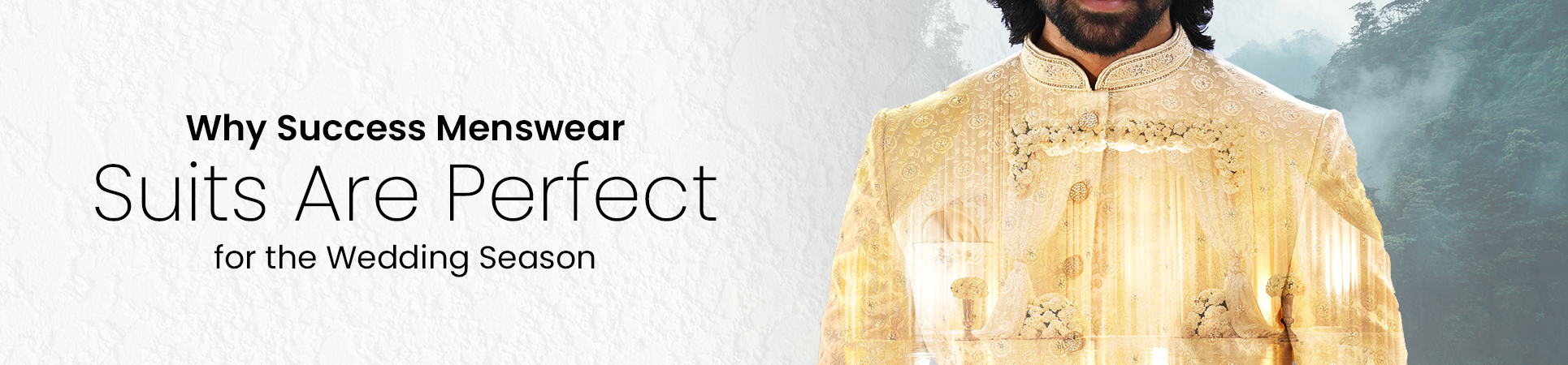 Why Success Menswear Suits Are Perfect for Wedding Season | Men’s Wedding Fashion Guide.