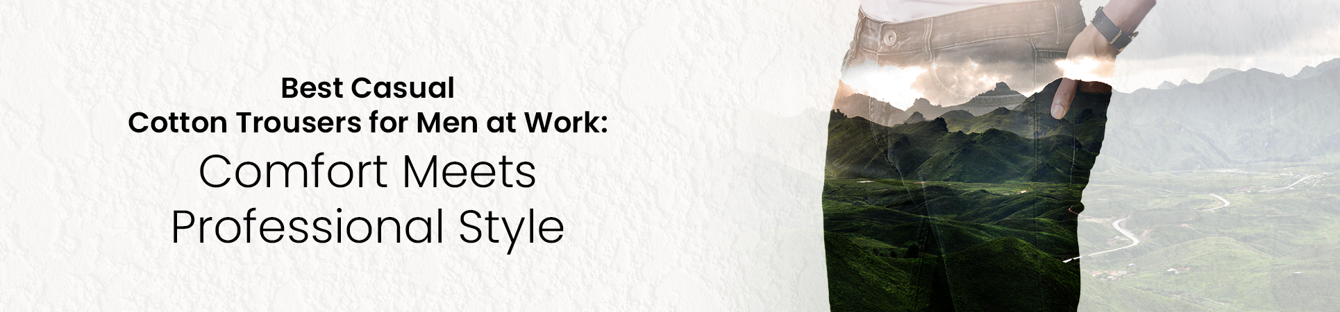 Best Casual Cotton Trousers for Men at Work – Comfortable & Stylish Office Wear